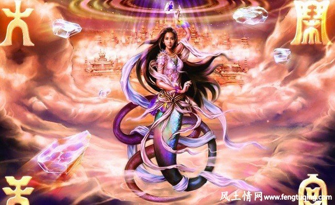 女娲定寿限的神话故事_神界传说【风土情网】 女娲定寿限的神话故事_神界传说【风土情网】